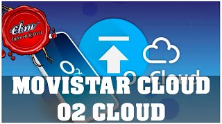 COMO ACTIVAR Y USAR O2 CLOUD Y MOVISTAR CLOUD PARA ALMACENAR ARCHIVOS EN LA NUBE - 500 GB screenshot 3