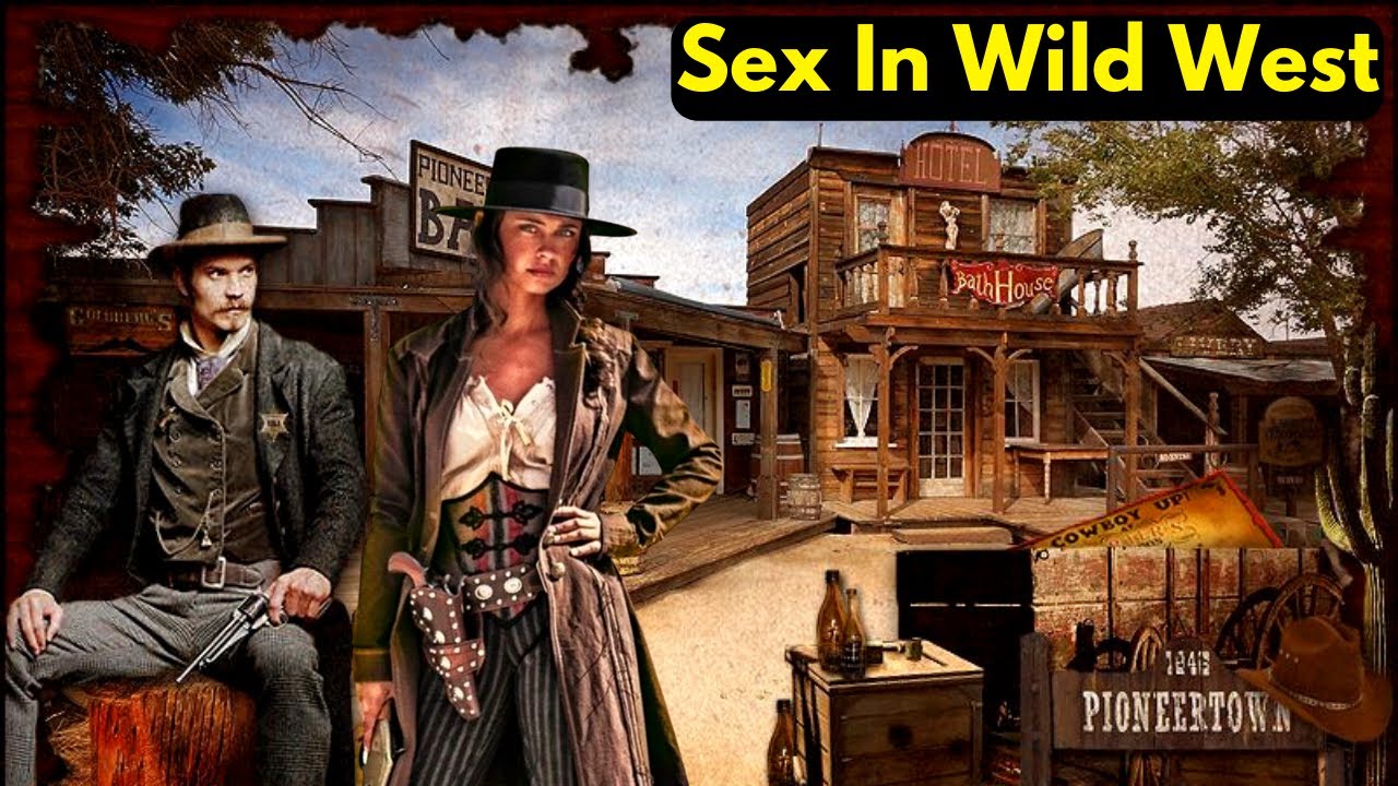 Sex in the wild west