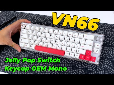 Đánh giá VN66: KÈO THƠM chỉ hơn 1 triệu, 3 mode, gasket, có núm...