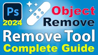 Photoshop Beta 2024 Remove Tool Retouching Tips Complete Guide || Remove Object in photoshop ai