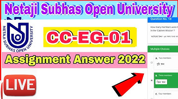 NSOU CC-EG-01 assignment live questions answers 2022 || cc eg 1 assignment answer || CC EG MCQ live
