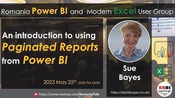 An introduction to using Paginated Reports from Power BI | Sue Bayes