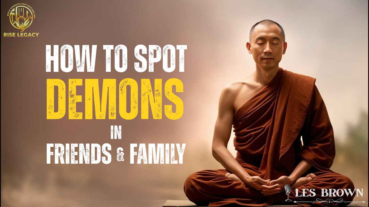 How to Spot Demons Hiding in Friends & Family 👀 | Protect Your Peace & Build Unbreakable Strength
