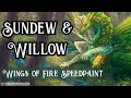 🍃 Sundew & Willow 🍃 Wings of Fire - Poison Jungle Anniversary Speedpaint