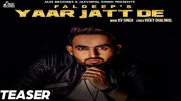 Yaar Jatt De | ( FULL HD)  | Faldeep | New Punjabi Songs 2017 | Latest Punjabi Songs 2017