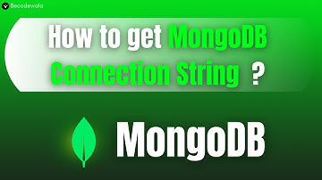 How to get mongoose connection string | Connect with MongoDB | Mongo Atlas | Becodewala