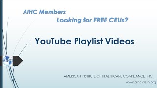 AIHC YouTube Playlist Videos - Earn Free CEUs