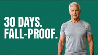 Your 30-Day Fall-Proof Plan — Put It All Together and Get Measurably Steadier in a Month