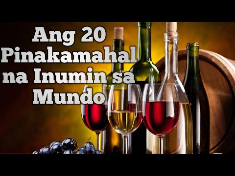 Video: Ano Ang Pinakamahal Na Inuming Nakalalasing