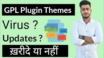 Wordpress Gpl license plugin & themes are safe ? | Difference between Premium theme vs gpl theme