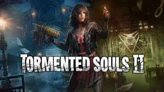 Tormented Souls 2 - A Saga sinistra continua #3