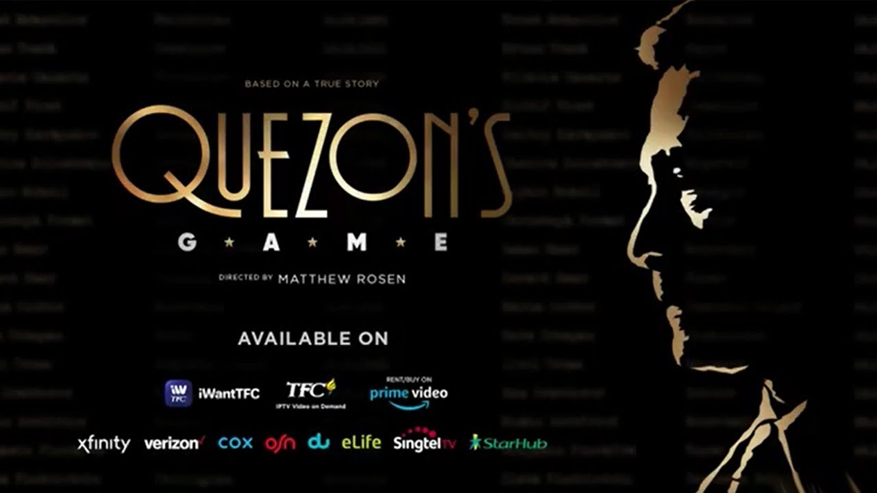 QUEZON'S GAME NOW AVAILABLE ON DIGITAL YouTube