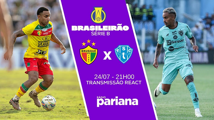 BRUSQUE 1 X 0  PAYSANDU | 24.07.24 | BRASILEIRÃO SÉRIE B AO VIVO