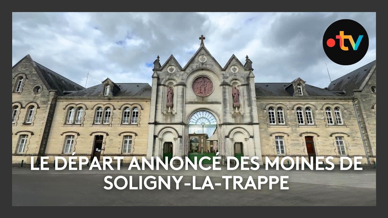 Fin d'une ère dans l'Orne : Le départ annoncé des moines de Soligny-la-Trappe ⛪