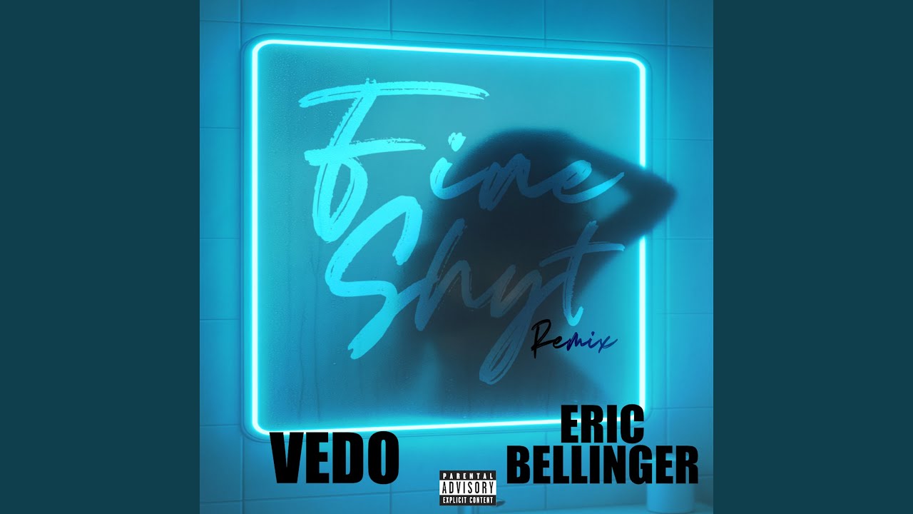 Fine Shyt (EB Remix) [feat. Eric Bellinger]