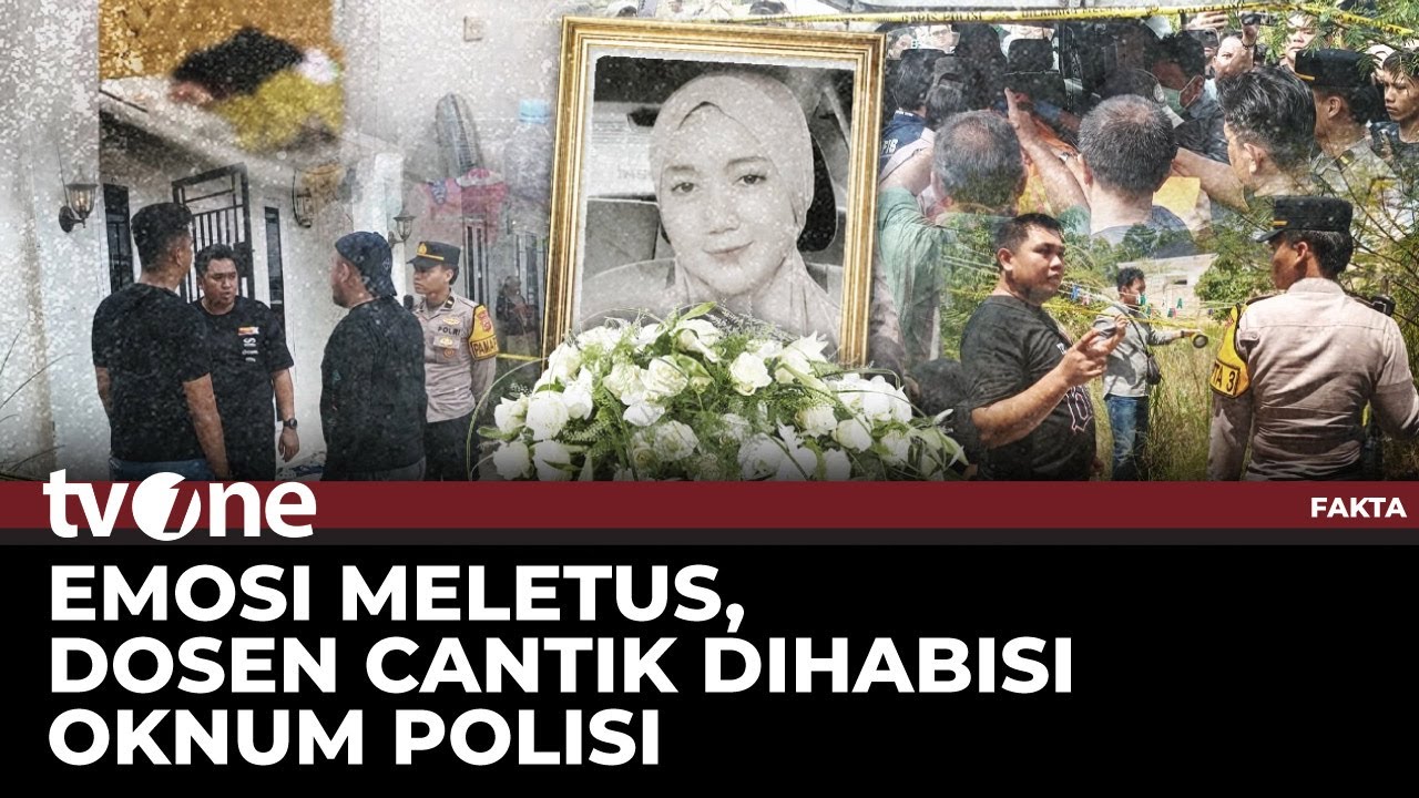 [FULL] Emosi Meletus, Dosen Cantik Dihabisi Oknum Polisi | tvOne