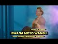 BWANA MOYO WANGU Mtunzi H Makelele Artist Veronica Mutakyala Friends BWANA MOYO WANGU Mtunzi H Makelele Artist Veronica Mutakyala Friends