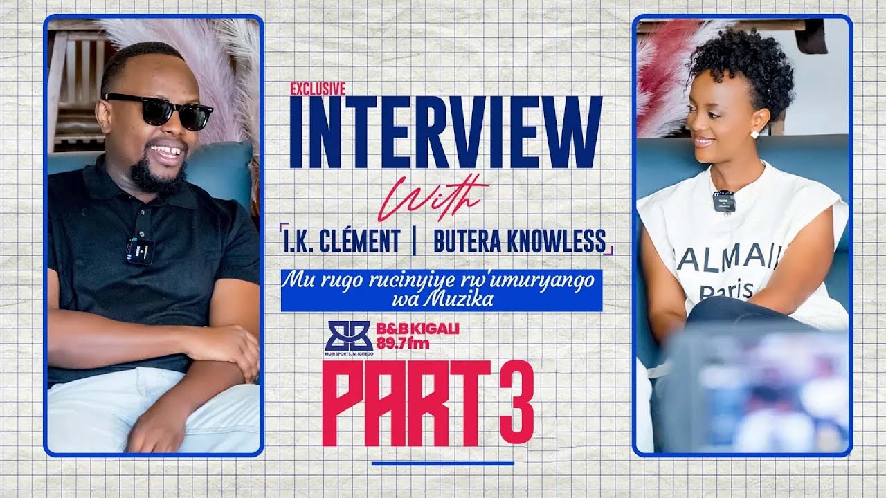 CLÉMENT&BUTERA KNOWLESS: IKIHISHE INYUMA Y'IZINA, ICUPA, GUTERETANA BAKORANA 😂😂😂