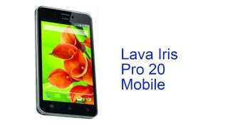 Lava Iris Pro 20 Mobile Specification [INDIA]