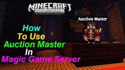 How To Use Auction Master In Magic Game server