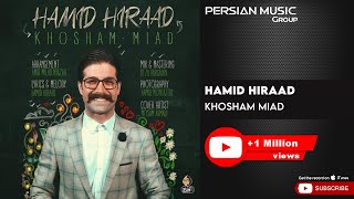 Hamid Hiraad - Khosham Miad ( حمید هیراد - خوشم میاد )