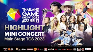 สนุกสนานจัดเต็ม รวม Highlight Mini Concert บนเวทีหลักในงาน Thailand Game Show 2023: Assemble