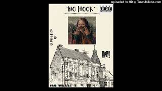 NO HOOK (OFFICIAL AUDIO)-MELLO WITH A P