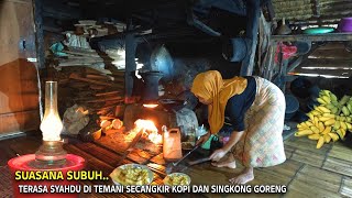Syahdunya.. Suasana Subuh di Kampung Yang Menolak Listrik dan Teknologi | Kampung Adat Dukuh
