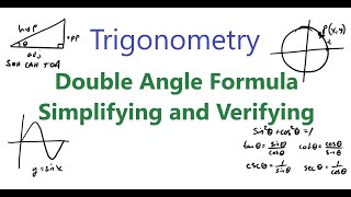 Double Angle Formula Simplifying and Verifying