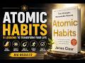 Atomic Habits - James Clear - 5 Lessons to Transform Your Life