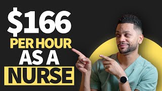 How I Make $166 Per Hour As A NURSE | Working 20 hours per week | Nurses To Riches