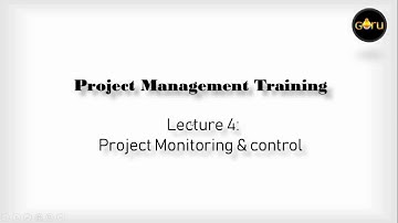 Project Management Training Lecture 4: Project Monitoring & Control