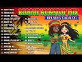 RELAXING CHILL REGGAE OPM 2026 🌈 TAGALOG CHILL MIX 2026