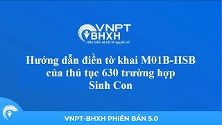 Cẩm nang hướng dẫn Mẫu 630B BHXH Đầy đủ và chi tiết