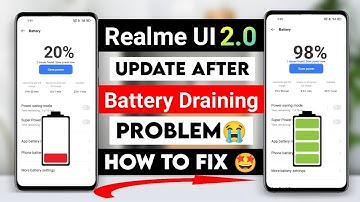 Realme UI 2.0 Battery Draining Problem Solution | How to fix realme UI 2.0 battery draining issue