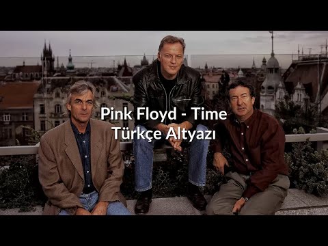 Pink Floyd - Time (Türkçe Altyazılı)
