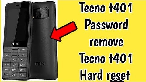 TECNO T401 HARD RESET