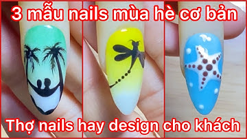 Cách vẽ nails biển cây dừa - con chuồn chuồn - sao biển đơn giản