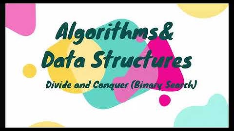 10- Divide and Conquer (Binary Search)