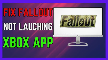 Fix Fallout 1Fallout 2Fallout 3 Not Launching From Xbox AppMicrosoft Store On PC - (100% Works!)