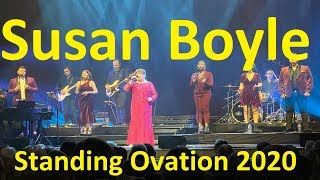 Susan Boyle Standing Ovation 2020 UK Tour