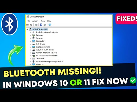 Bluetooth Not Showing Or Missing From Device Manager On Windows 10 & 11 - FIXED!!