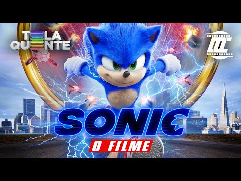 Sonic na Tela Quente (03/07): Antes de ser considerado uma das