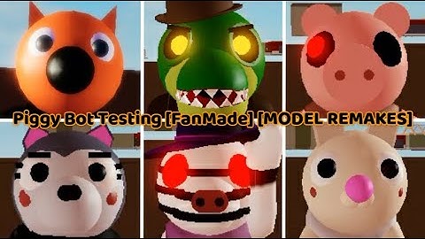 Piggy Bot Testing [FanMade] [MODEL REMAKES] - All Jumpscares (Game created by: TheIceKing503)