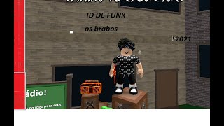 🔥IDS DE FUNKS DE 2021🔥 ‹ Roblox › MUITO ID 