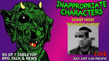 LIVESTREAM Season 5 Episode 7: GUEST HOST THE BASIC EXPERT