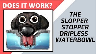 The Slopper Stopper Product Review