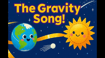 The Gravity Song | Fun Kids Music Video About Science & Space | EduBop