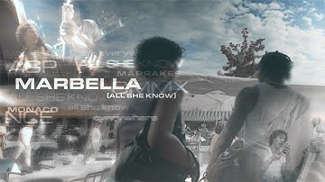 YT - Marbella (All She Know)