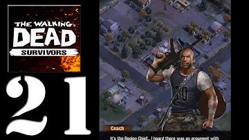 The Walking Dead: Survivors Gameplay Walkthrough (Android, iOS) - Part 21